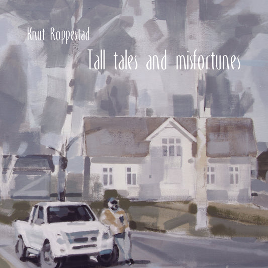 2017 - Tall Tales And Misfortunes - LP